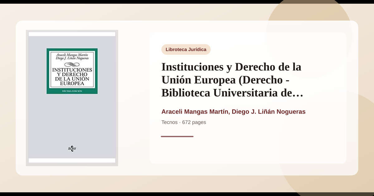 Libro Instituciones y Derecho de la Unión Europea (Derecho - Biblioteca ...