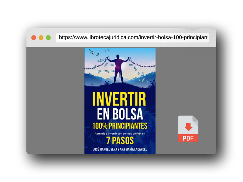 Vista previa del PDF del libro Invertir en Bolsa 100% Principiantes: Aprende a invertir con sentido común en 7 pasos