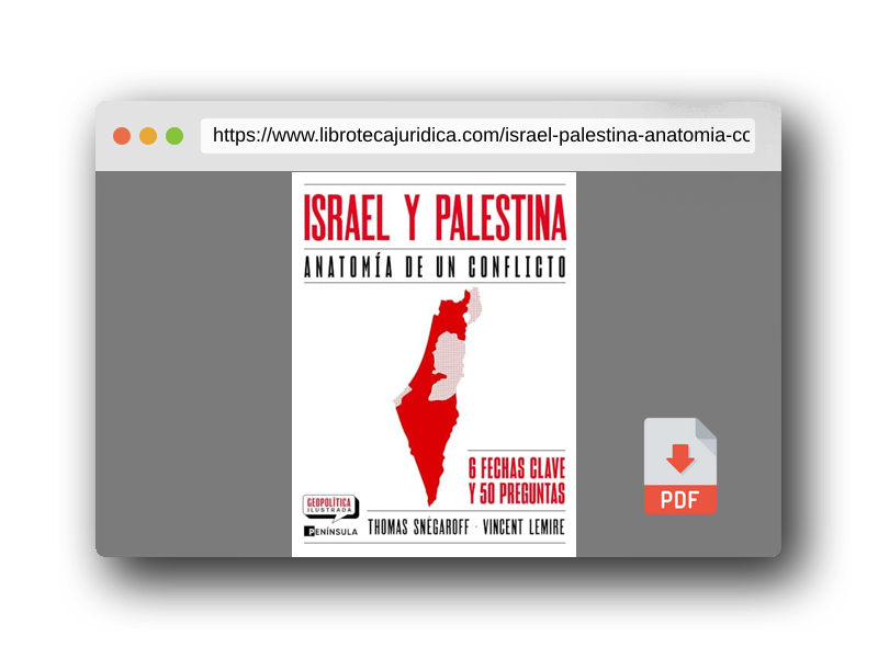 Vista previa del PDF del libro Israel y Palestina. Anatomía de un conflicto: Anatomía de un conflicto (GEOPOLÍTICA ILUSTRADA)