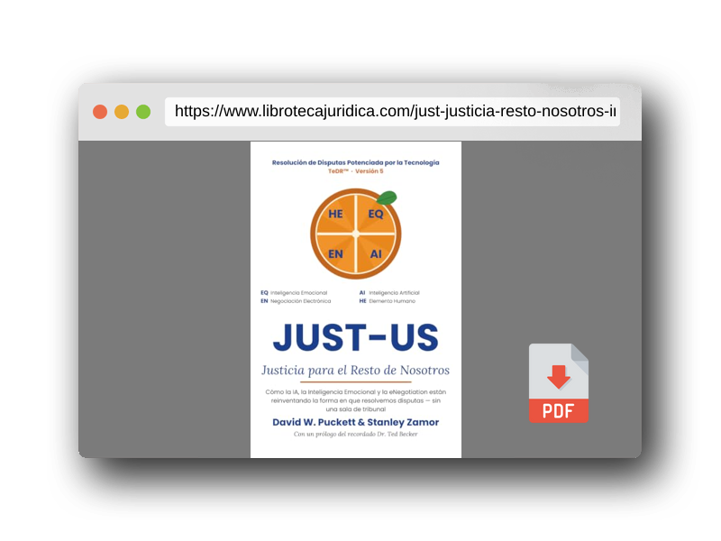 Vista previa del PDF del libro Just-US: Justicia para el Resto de Nosotros: Cómo la IA y la Inteligencia Emocional están reinventando la resolución de disputas