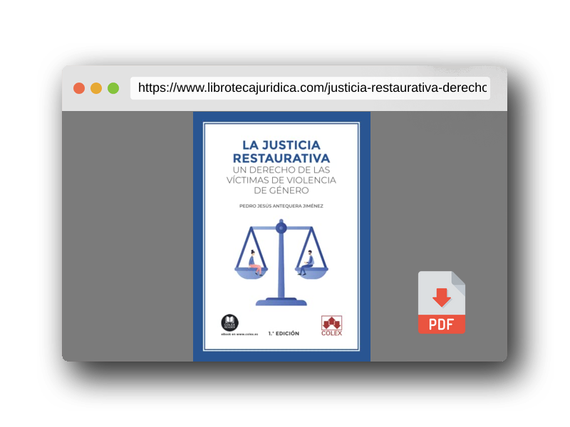 Vista previa del PDF del libro La justicia restaurativa: un derecho de las víctimas de violencia de género: 1 (Monografías)