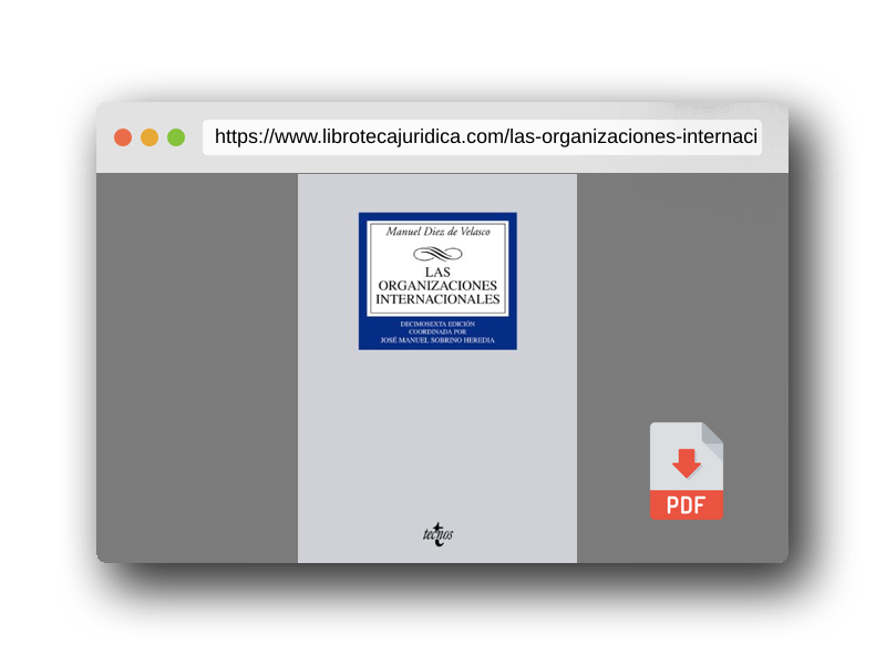 Vista previa del PDF del libro Las organizaciones internacionales (Derecho - Biblioteca Universitaria de Editorial Tecnos)