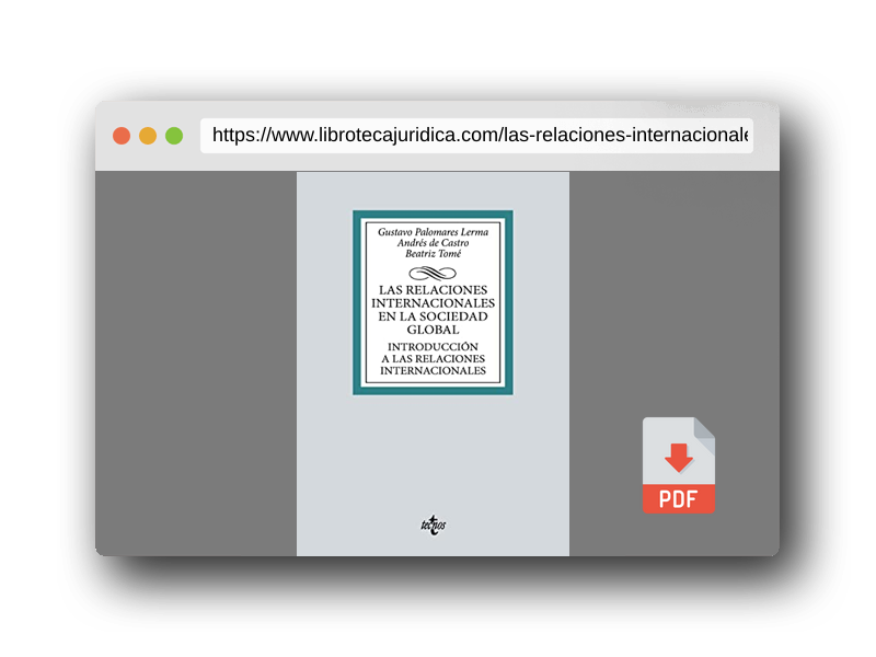 Vista previa del PDF del libro Las relaciones internacionales en la sociedad global: Introducción a las Relaciones Internacionales (Derecho - Biblioteca Universitaria de Editorial Tecnos)