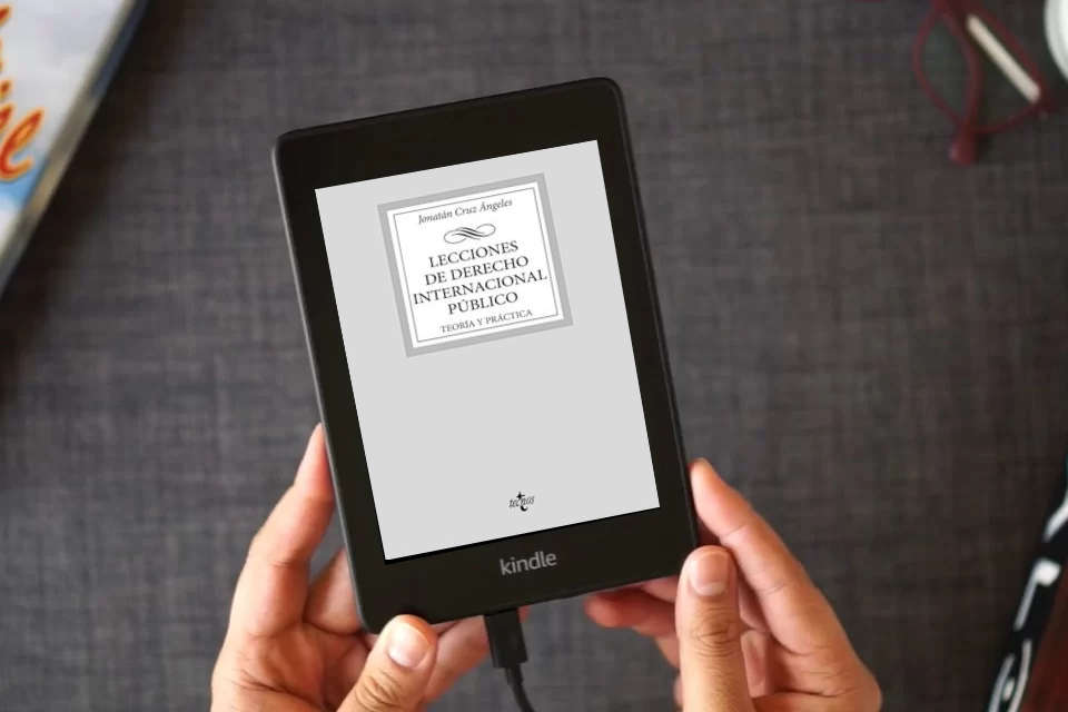 Lea en línea Lecciones de Derecho Internacional Público: Teoría y práctica (Derecho - Biblioteca Universitaria de Editorial Tecnos) como un eBook Kindle