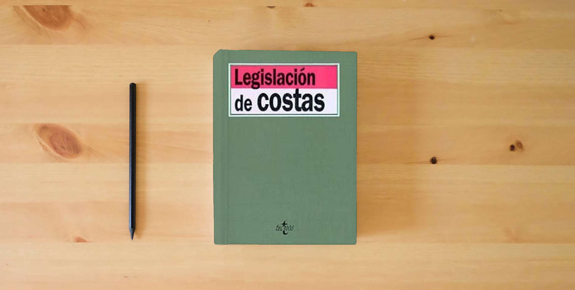 The book LEGISLACION DE COSTAS (SIN COLECCION) is on the table