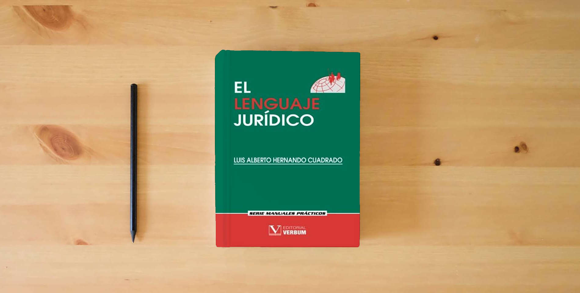 The book El lenguaje jurídico (Manuales Prácticos) is on the table