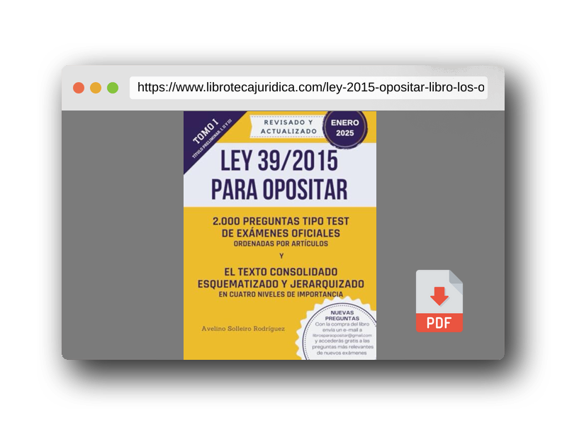 Vista previa del PDF del libro LEY 39/2015 PARA OPOSITAR: Un libro para los/as opositores/as que quieren dominar esta ley de forma fácil y rápida.