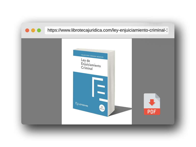 Vista previa del PDF del libro LEY DE ENJUICIAMIENTO CRIMINAL 12ª edc.: Código Básico (Códigos Básicos)