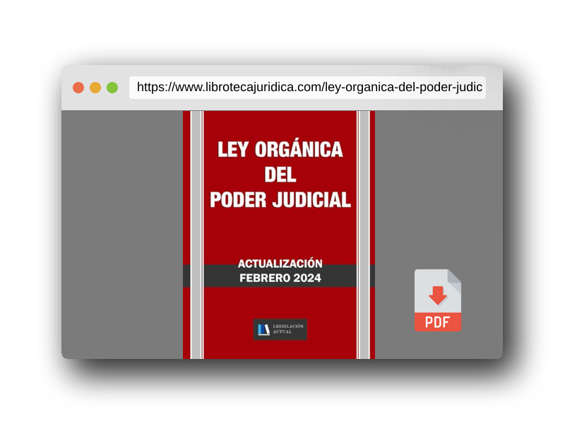 Vista previa del PDF del libro LEY ÓRGÁNICA DEL PODER JUDICIAL. Legislación Actual.: Para profesionales, estudiantes y opositores.