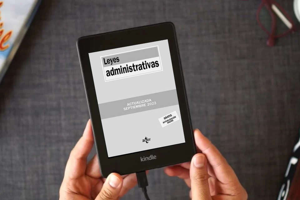 Lea en línea Leyes administrativas (Derecho - Biblioteca de Textos Legales) como un eBook Kindle