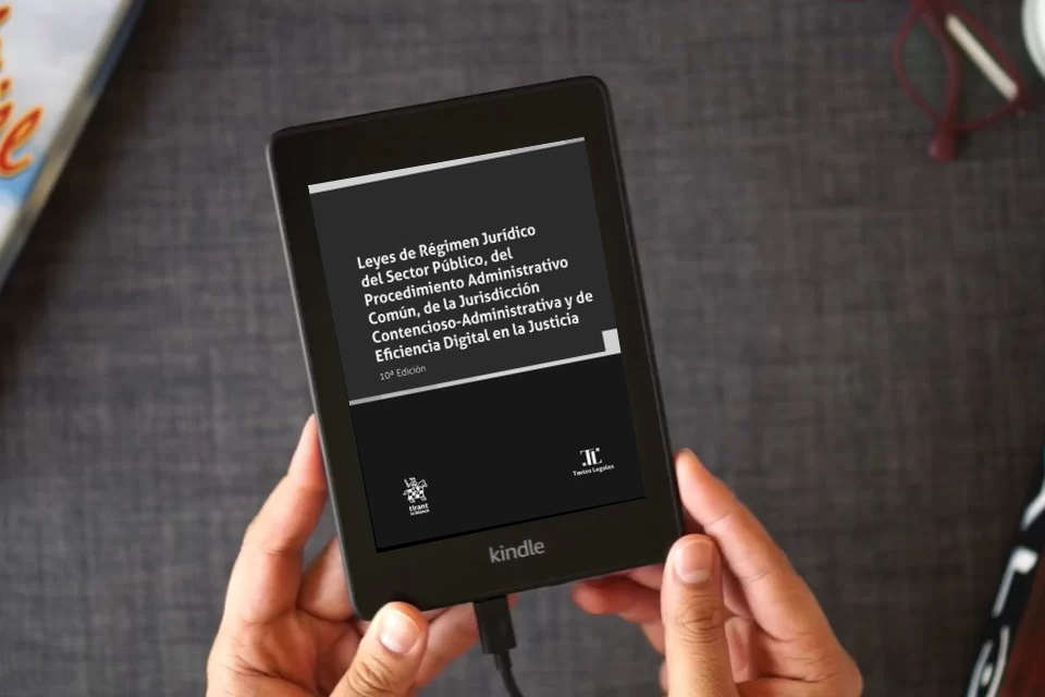 Lea en línea Leyes de Régimen Jurídico del Sector Público, del Procedimiento Administrativo Común, de la Jurisdicción 10ª Edición (Textos Legales) como un eBook Kindle