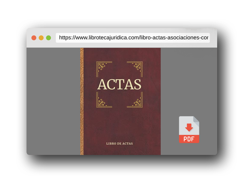 Vista previa del PDF del libro Libro de Actas: Asociaciones, comunidades de vecinos, Fundaciones y Sociedades- Tapa Dura (Constitución de sociedad)