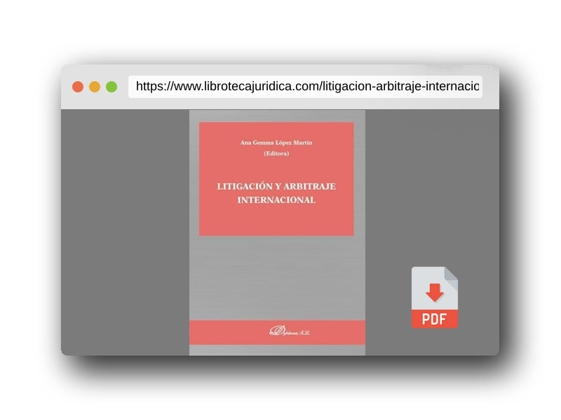 Vista previa del PDF del libro Litigación y arbitraje internacional
