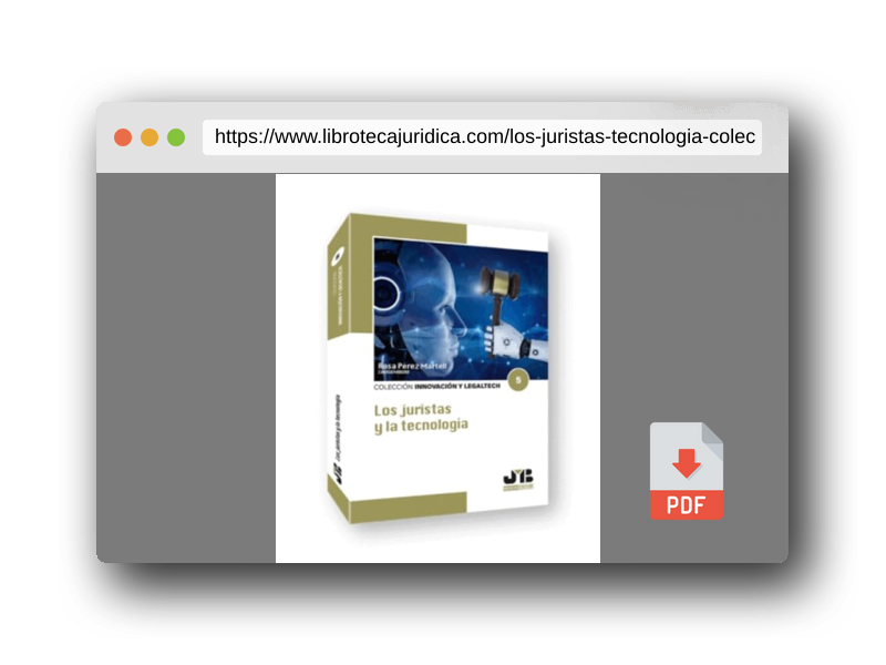 Vista previa del PDF del libro Los juristas y la tecnología: 5 (Colección Innovación y Legaltech)