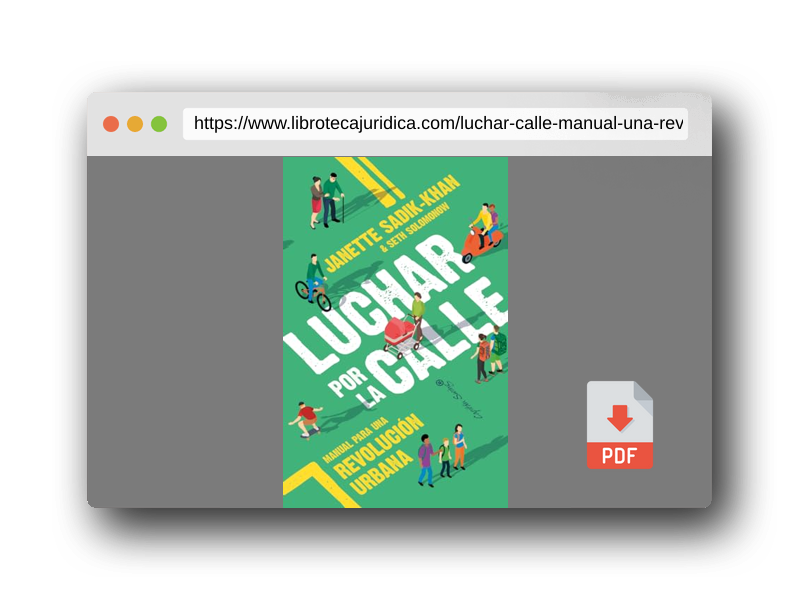 Vista previa del PDF del libro Luchar por la calle: Manual para una revolución urbana (ENSAYO)