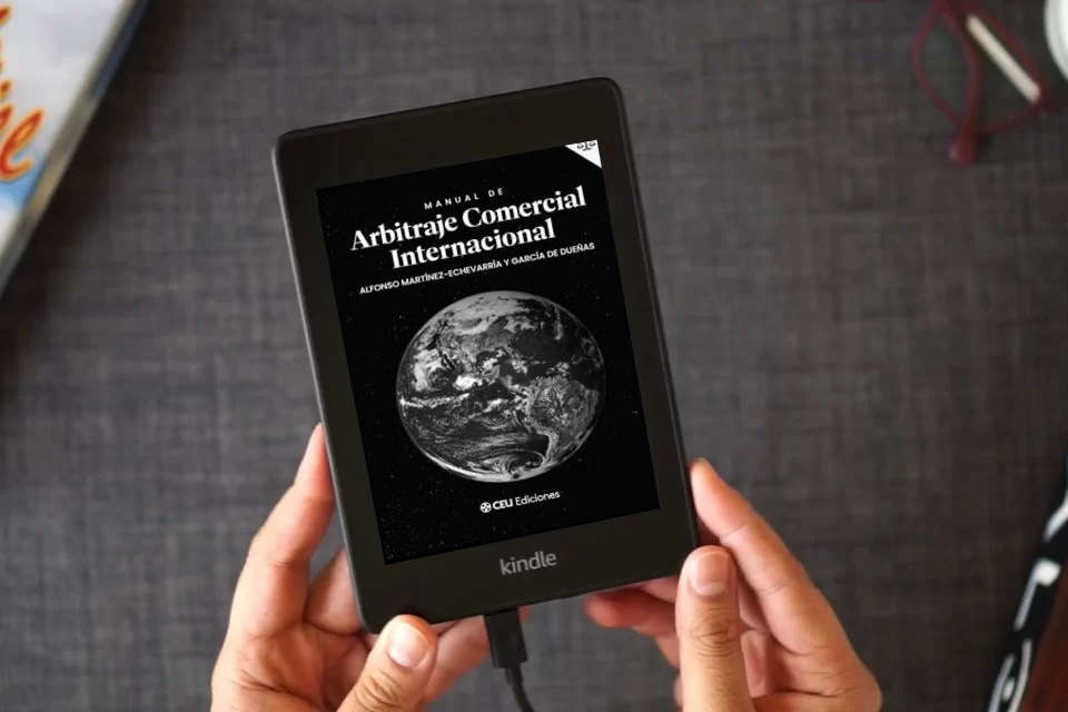 Lea en línea Manual De Arbitraje Comercial Internacional: 5 (Derecho) como un eBook Kindle