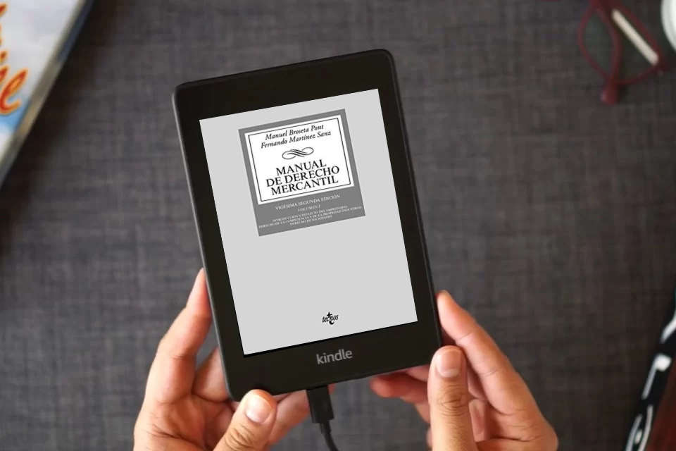 Lea en línea Manual de Derecho Mercantil: Vol. I. Introducción y estatuto del empresario. Derecho de la competencia y de la propiedad industrial. Derecho de sociedades como un eBook Kindle