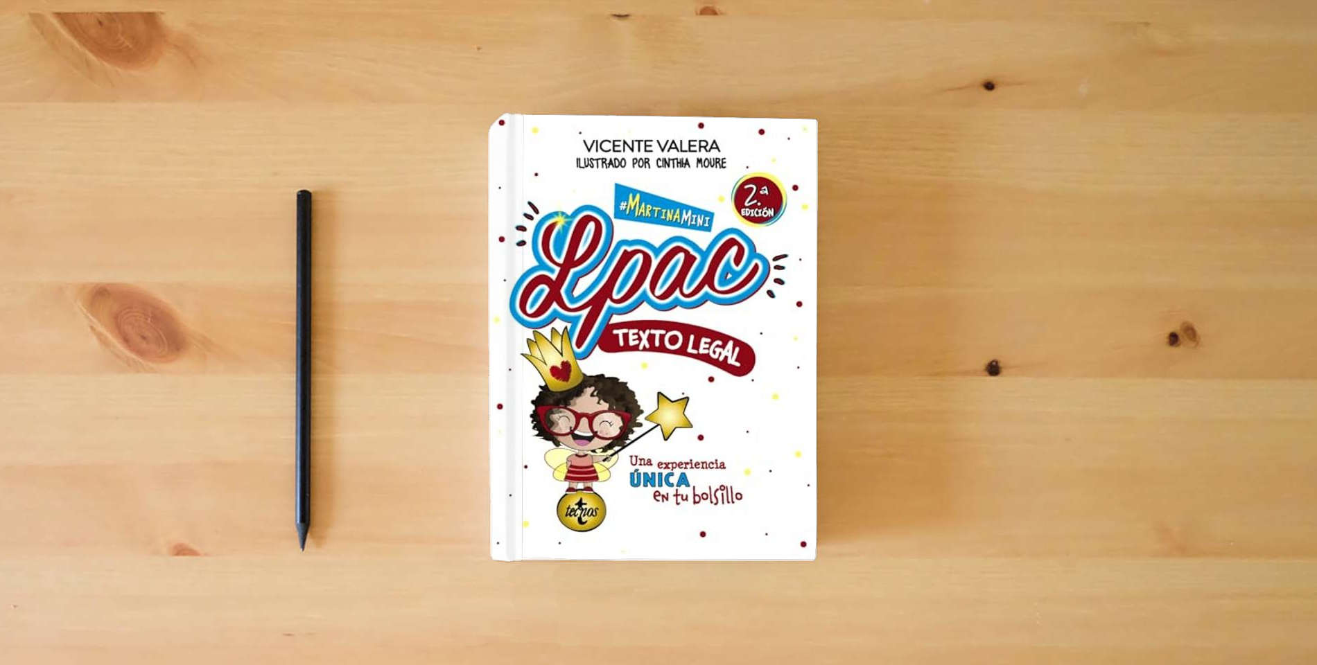 The book Martina mini. LPAC: Ley 39/2015, de 1 de octubre, del Procedimiento Administrativo Común. Texto legal. (Derecho - Práctica Jurídica) is on the table