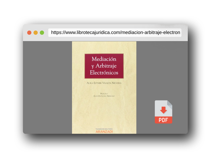 Vista previa del PDF del libro Mediación y Arbitraje Electrónicos (Monografía)