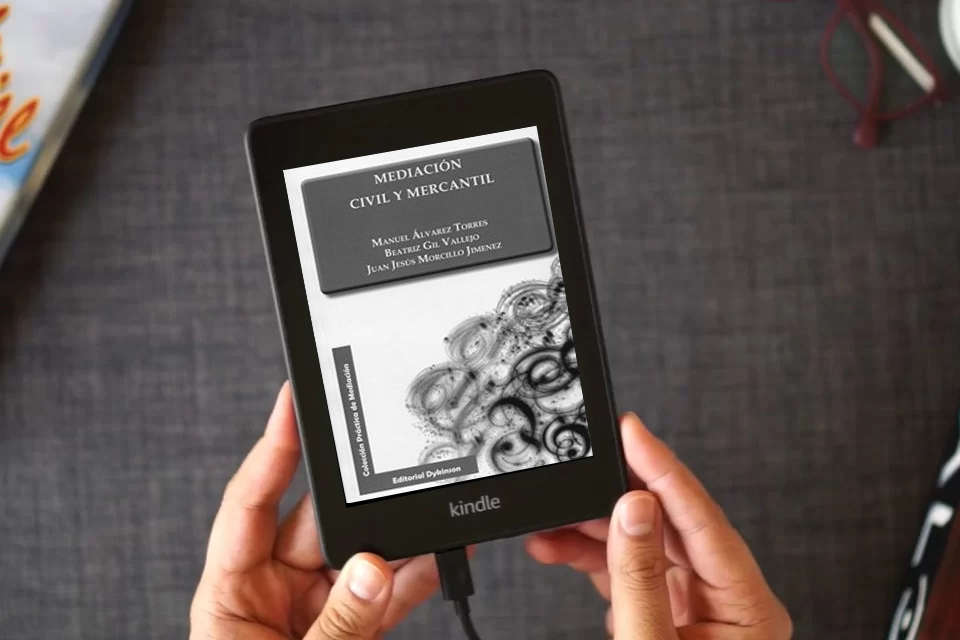 Lea en línea Mediación civil y mercantil (Colección Práctica de Mediación) como un eBook Kindle