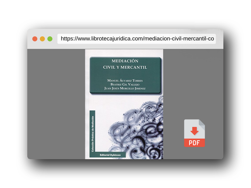 Vista previa del PDF del libro Mediación civil y mercantil (Colección Práctica de Mediación)