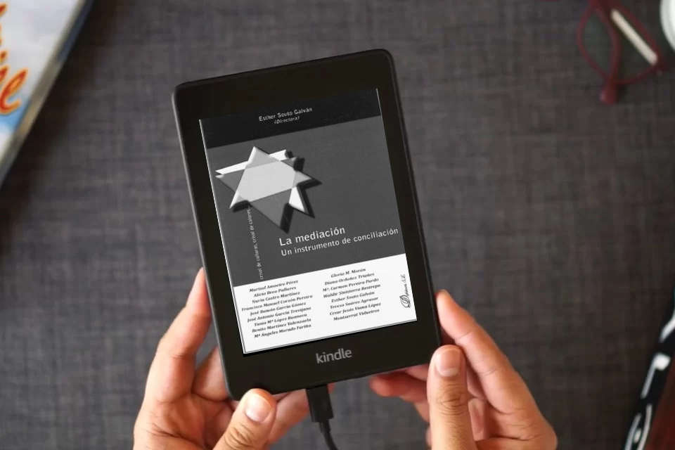 Lea en línea La mediación. Un instrumento de conciliación. (SIN COLECCION) como un eBook Kindle