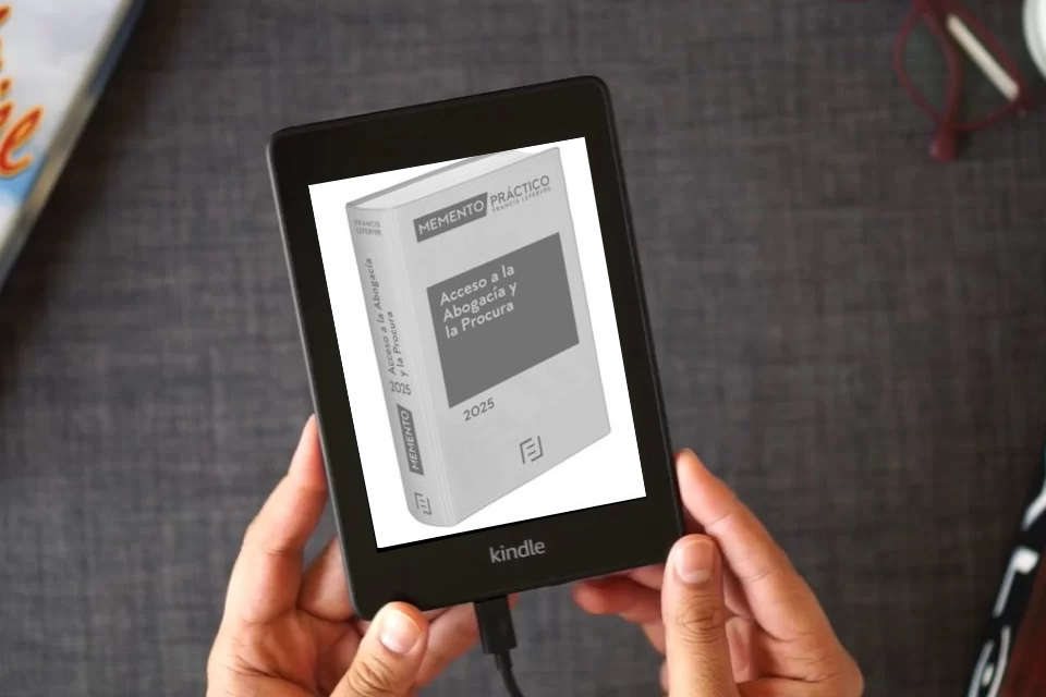 Lea en línea Memento Acceso a la Abogacía y la Procura 2025 (MANUALES) como un eBook Kindle