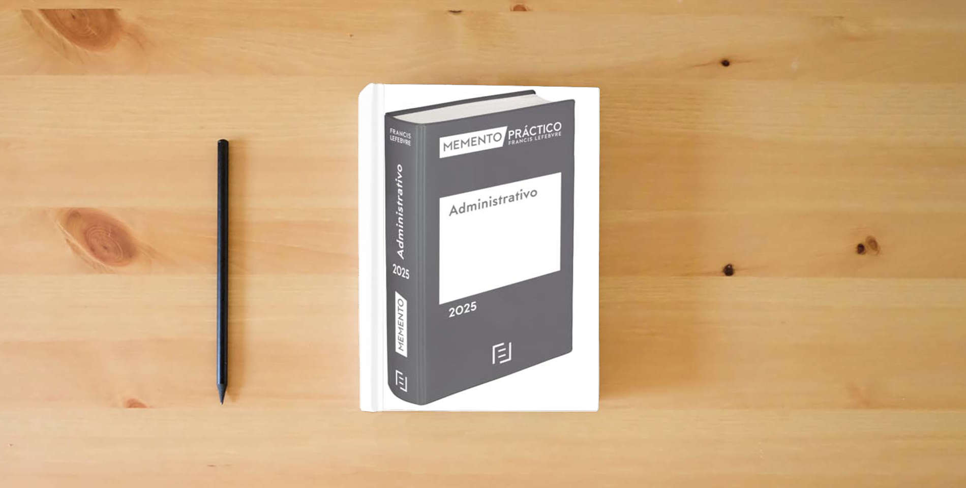 The book Memento Administrativo 2025 (MANUALES) is on the table