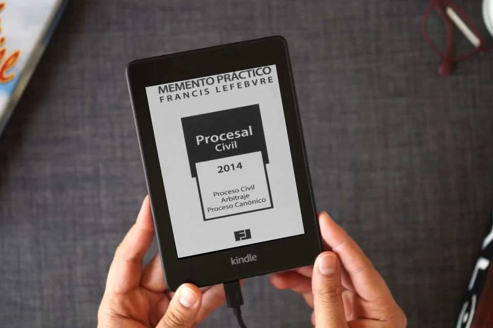 Lea en línea Memento práctico procesal civil 2014: Proceso Civil. Arbitraje. Proceso Canónico como un eBook Kindle