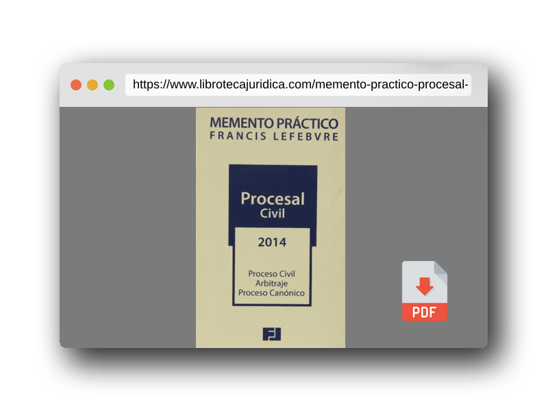 Vista previa del PDF del libro Memento práctico procesal civil 2014: Proceso Civil. Arbitraje. Proceso Canónico