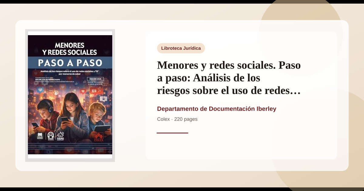 Libro Menores y redes sociales. Paso a paso: Análisis de los riesgos ...