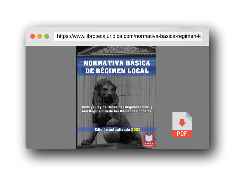 Vista previa del PDF del libro NORMATIVA BÁSICA DE RÉGIMEN LOCAL. Edición actualizada. Incluye Ley de Bases de Régimen Local y Ley Reguladora de las Haciendas Locales.: Legislación Española Actualizada