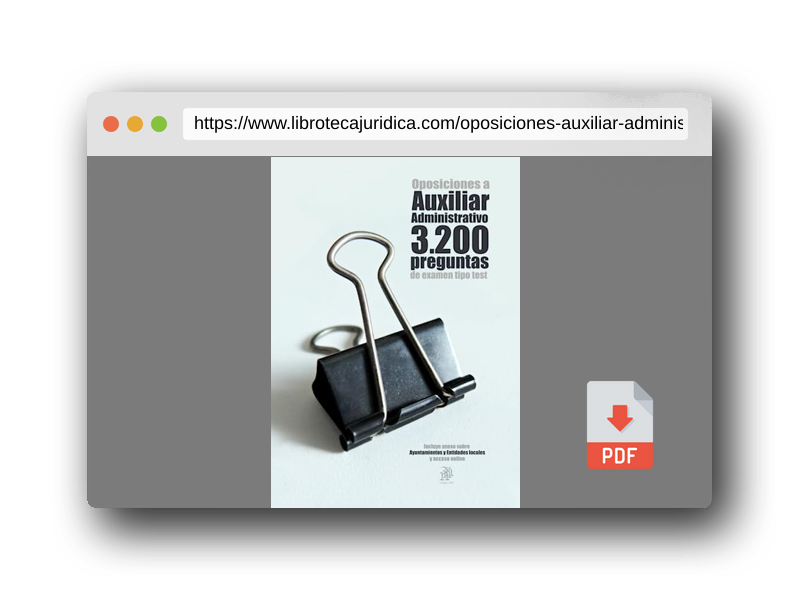 Vista previa del PDF del libro Oposiciones a Auxiliar Administrativo 3200 preguntas tipo test: Incluye anexo sobre Ayuntamientos y Entidades locales y acceso online
