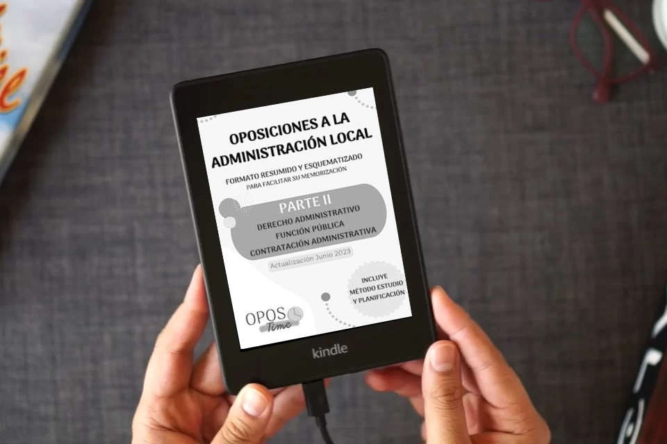 Lea en línea OPOSTIME OPOSICIONES A LA ADMINISTRACIÓN LOCAL. TEMARIO COMÚN ESQUEMATIZADO (PARTE II): Derecho administrativo, Función pública y Contratación administrativa (Actualizados) (PREPARACIÓN OPOSICIONES) como un eBook Kindle