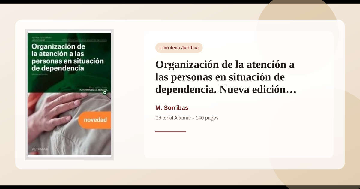 Libro Organización de la atención a las personas en situación de ...