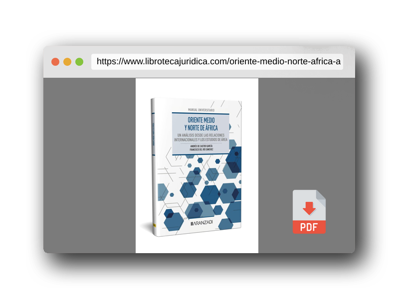 Vista previa del PDF del libro Oriente Medio y Norte de África: un análisis desde las Relaciones Internacionales y los Estudios de Área (Manuales)