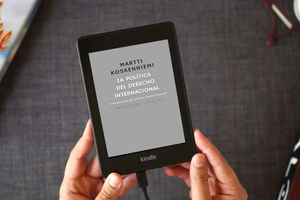 Lea en línea La política del derecho internacional (Estructuras y procesos. Derecho) como un eBook Kindle