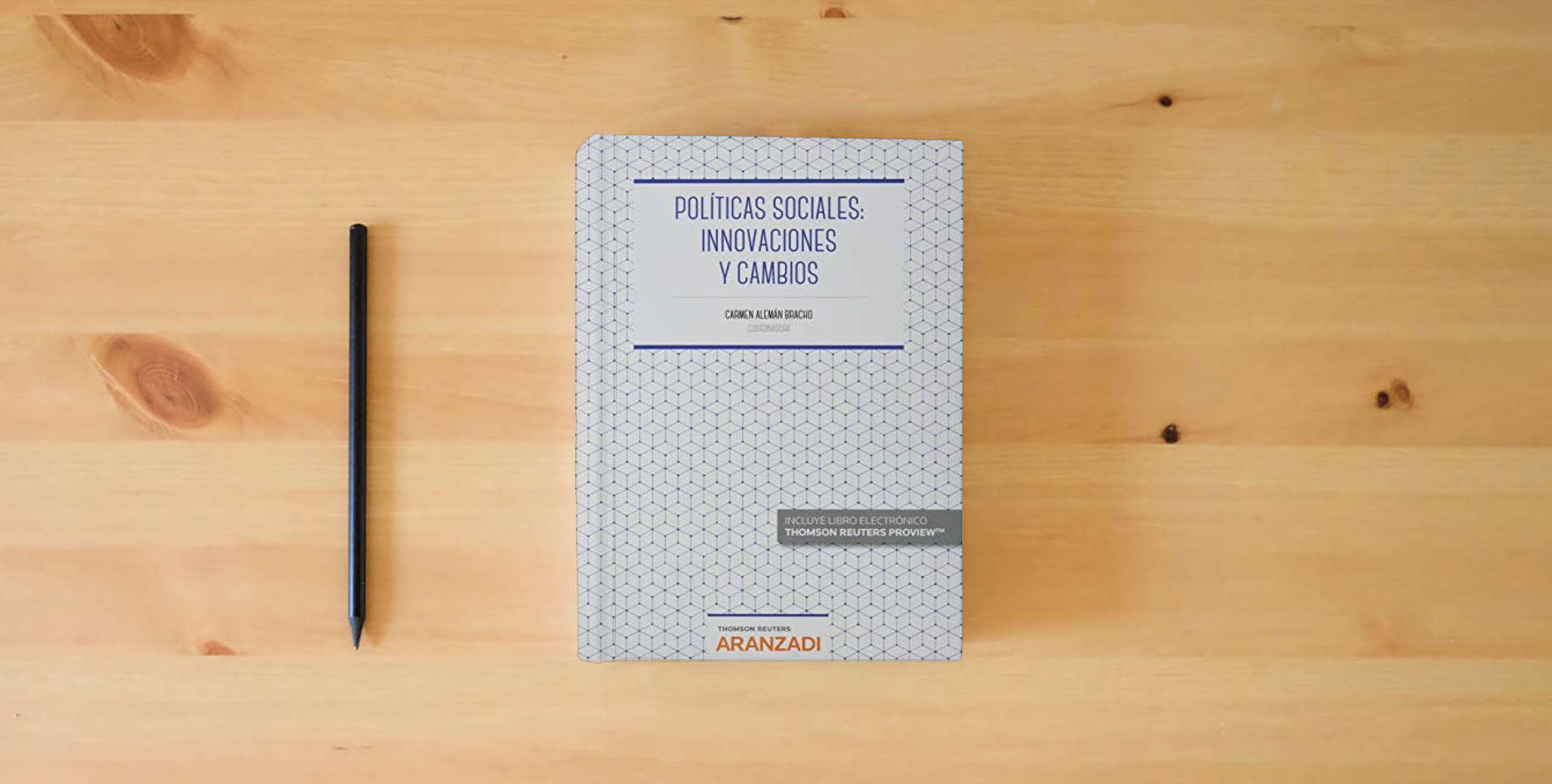The book Políticas Sociales: innovaciones y cambios (Manuales) is on the table
