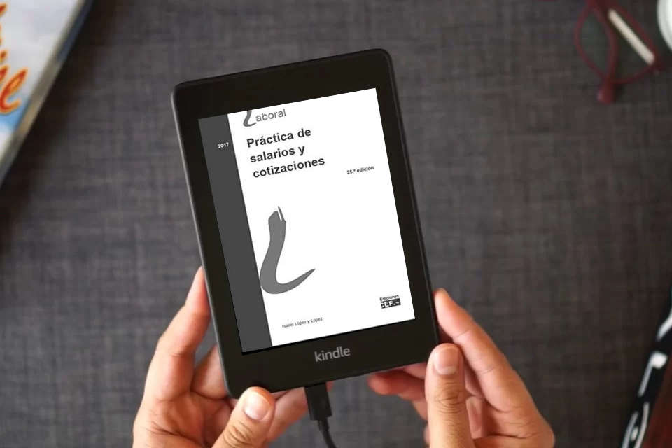 Lea en línea Práctica de salarios y cotizaciones (SIN COLECCION) como un eBook Kindle