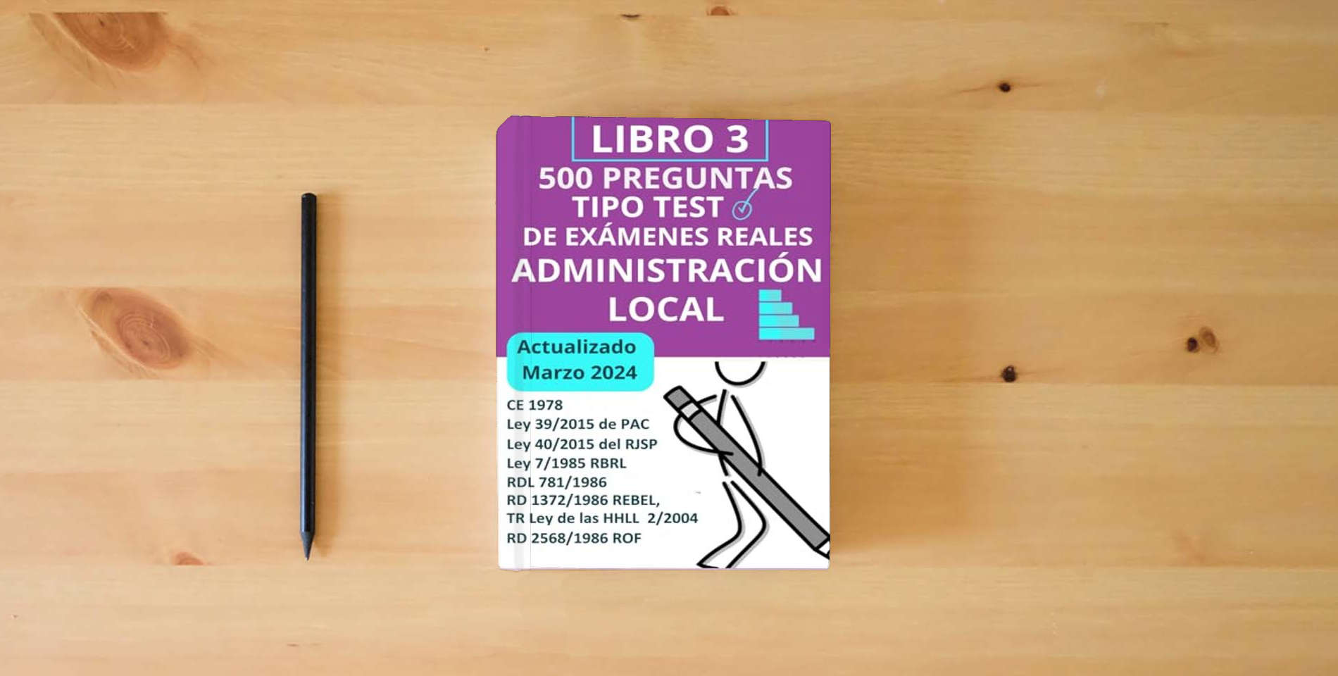 The book Preguntas tipo tets Temario común administración local. Libro 3. 10 Simulacros de examen: Oposiciones adminsitración local (Oposiciones Administración Local) is on the table