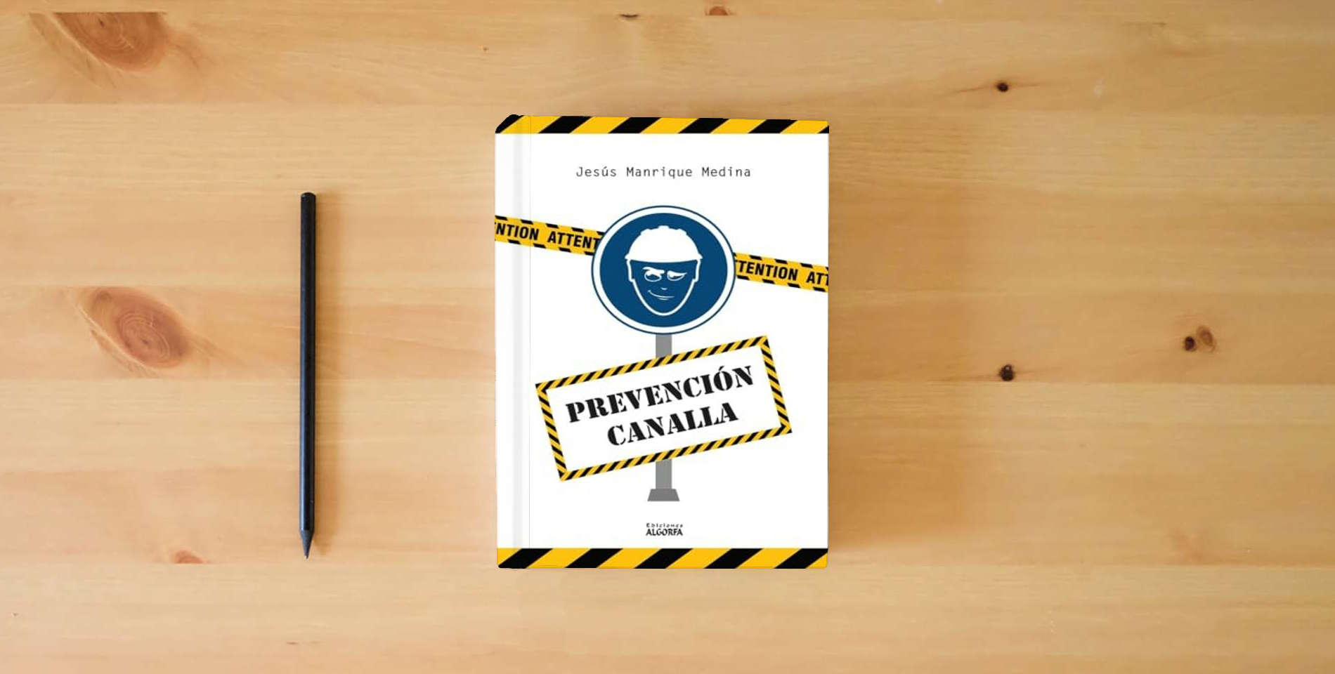 The book Prevención canalla is on the table