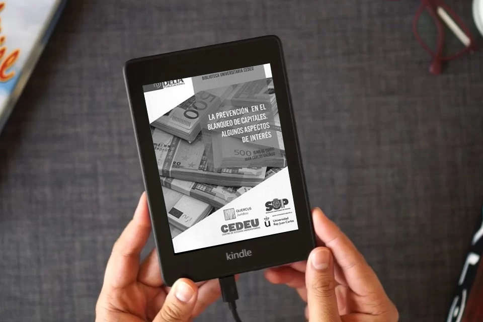 Lea en línea LA PREVENCIÓN DEL BLANQUEO DE CAPITALES: Algunos aspectos de interés (DELTA) como un eBook Kindle