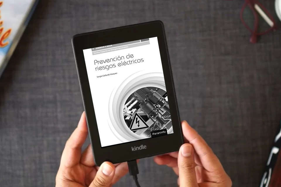 Lea en línea PREVENCION DE RIESGOS ELECTRICOS (ENERGIA Y AGUA) como un eBook Kindle