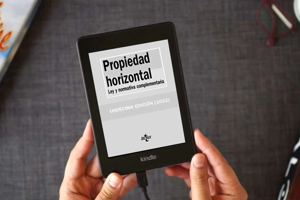 Lea en línea Propiedad horizontal: Ley y normativa complementaria (Derecho - Biblioteca de Textos Legales) como un eBook Kindle