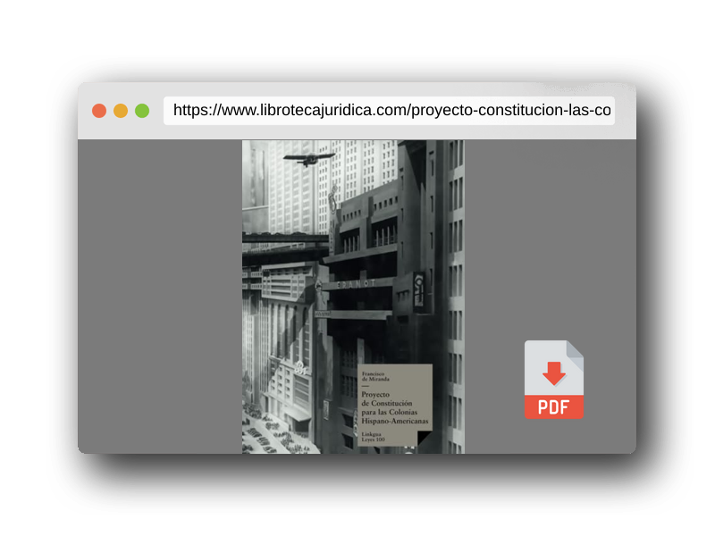 Vista previa del PDF del libro Proyecto de Constitución para las Colonias Hispano-Americanas: 100 (Leyes)