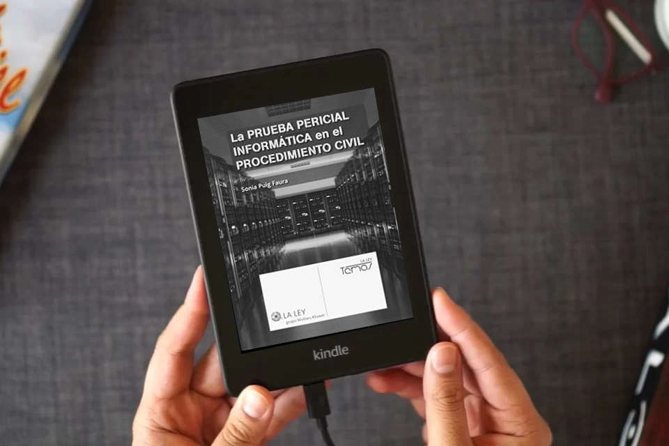 Lea en línea Prueba Pericial Informática En El Procedimiento Civil,La (Temas La Ley) como un eBook Kindle