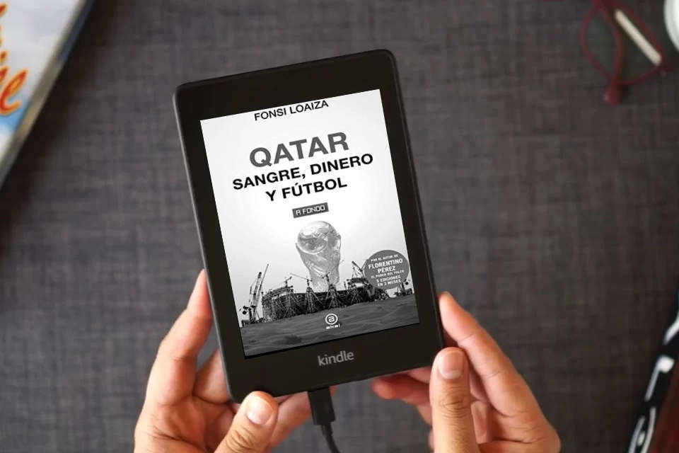 Lea en línea Qatar. Sangre, dinero y fútbol: 41 (A fondo) como un eBook Kindle