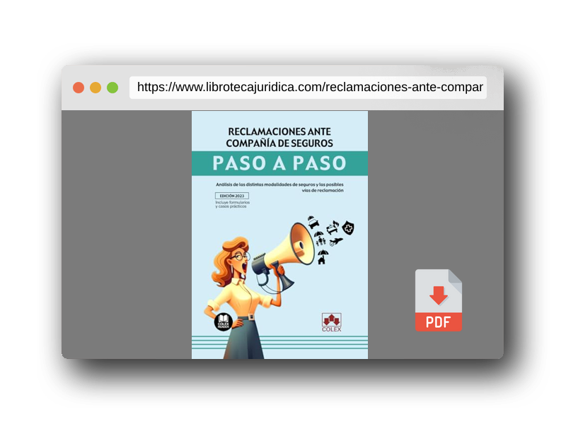 Vista previa del PDF del libro Reclamaciones ante compañía de seguros. Paso a paso: Análisis de las distintas modalidades de seguros y las posibles vías de reclamación