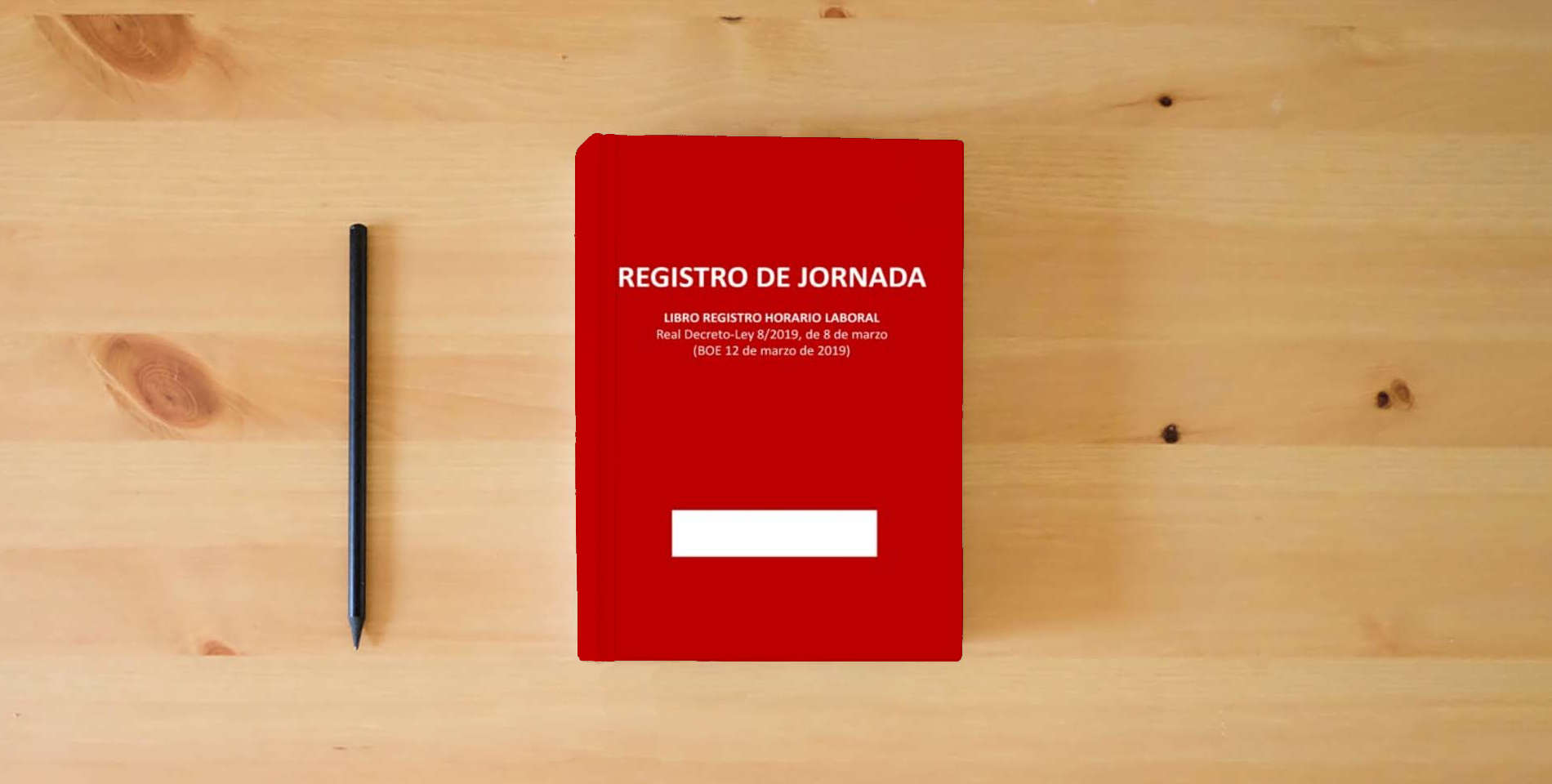 The book REGISTRO DE JORNADA - Libro Registro Horario Laboral: Real Decreto-Ley 8/2019, de 8 de marzo (BOE 12 de marzo de 2019). 48 hojas de registro. is on the table