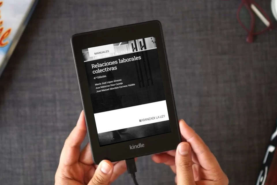 Lea en línea Relaciones laborales colectivas (Manuales) como un eBook Kindle